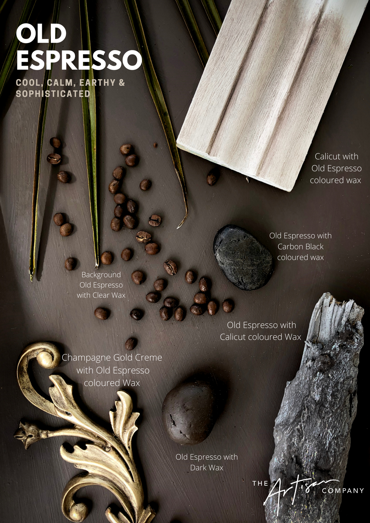 Old Espresso, cool, calm, earthy and sophisticated
