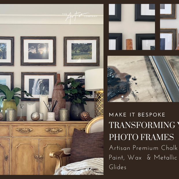 Transforming your photo frames with an Artisan Paint Finish.